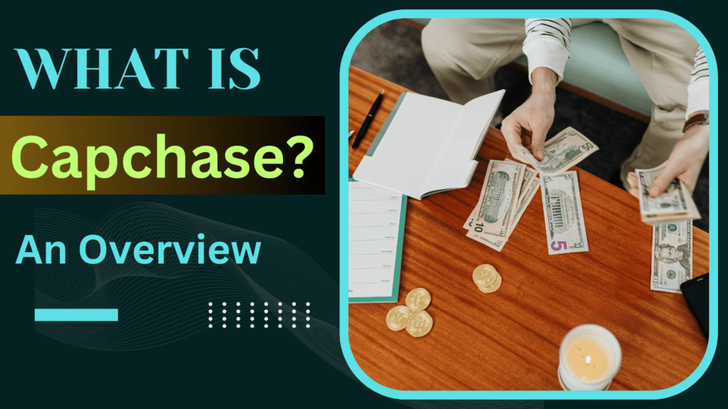 What is Capchase? 