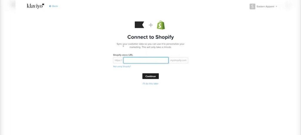 Add shopify stores url in Klaviyo