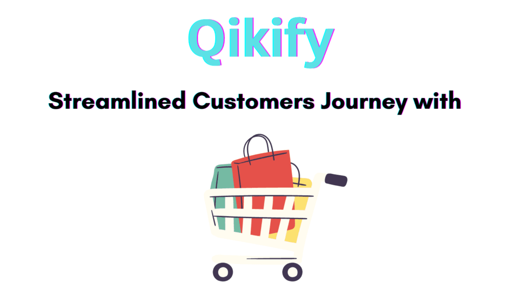 What is Qikify? 